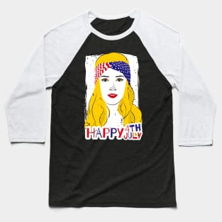 Happy 4th of July, American girl t-shirt Baseball T-Shirt